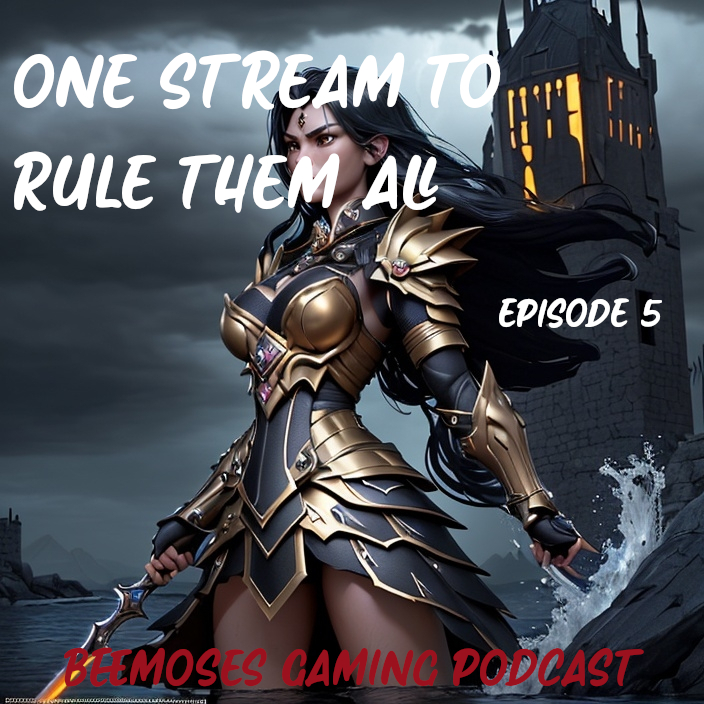 One Stream to Rule Them All, Episode 5